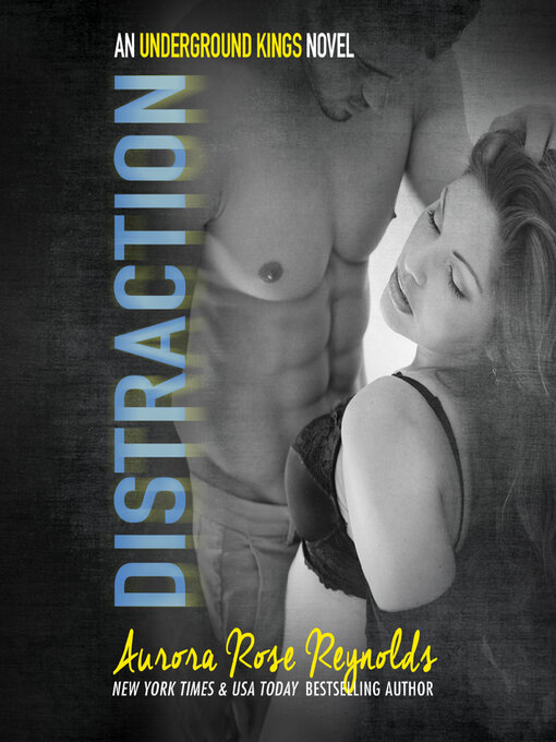 Title details for Distraction by Aurora Rose Reynolds - Available